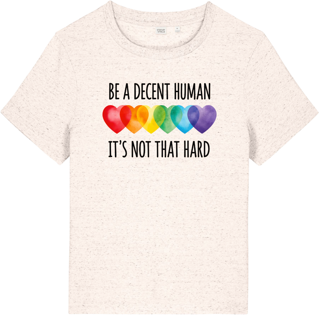 Be a Decent Human