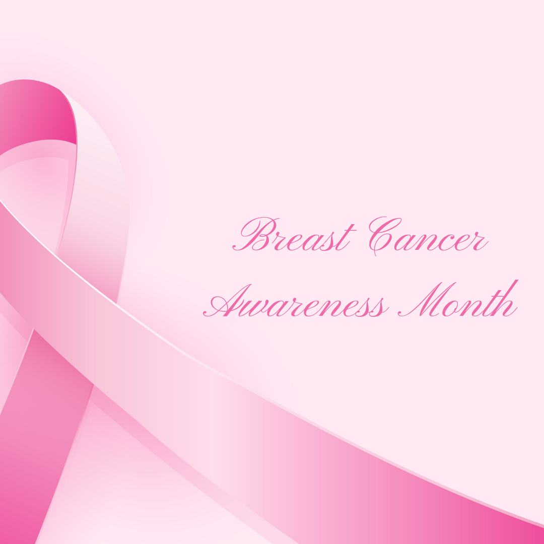 Breast Cancer Awareness Month