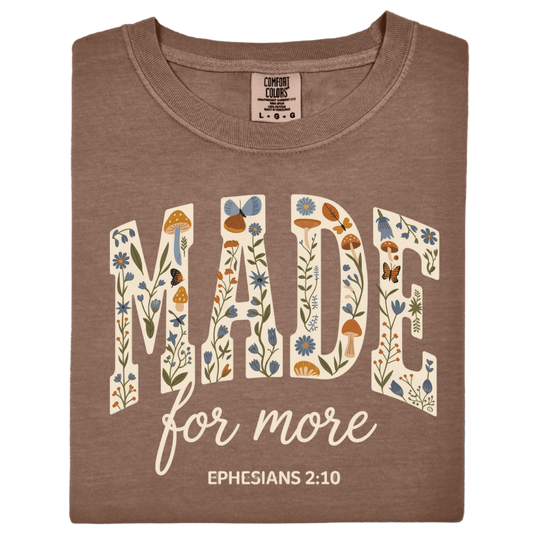 Made for More Ephesians 2:10