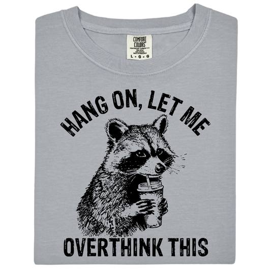 Let me overthink this